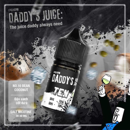 Tinh Dầu DADDY’S JUICE N0.10 Đậu xanh cốt dừa 50MG/30ML [SALTNIC]