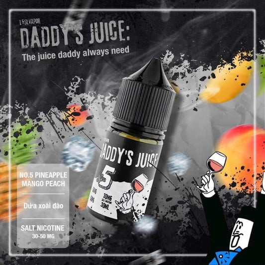 Tinh Dầu DADDY’S JUICE N0.5 Dứa Xoài Đào 50MG/30ML [SALTNIC]