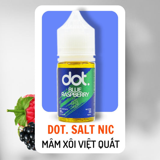 Tinh dầu MỸ Dot Mâm Xôi Việt Quất Blue Raspberry 35MG/30ML [SALTNIC]