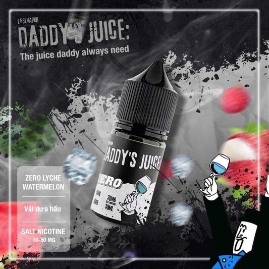 Tinh Dầu DADDY’S JUICE ZERO Dưa Hấu Vải 50MG/30ML [SALTNIC]